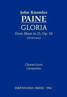Paine: Gloria (from Mass, Op. 10)