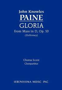 Paine: Gloria (from Mass, Op. 10)
