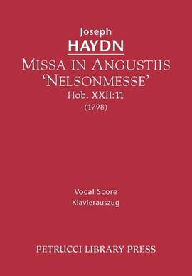 Haydn: Missa in Angustiis 'nelsonmesse', Hob.XXII: 11
