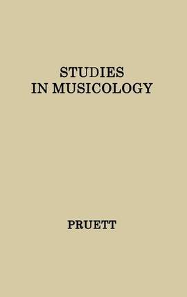 Studies in Musicology: Essays in the History, Style, and Bibliography of Music in Memory of Glen Haydon
