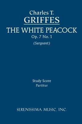 Griffes: The White Peacock, Op. 7 No. 1