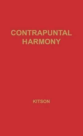 Contrapuntal Harmony for Beginners.