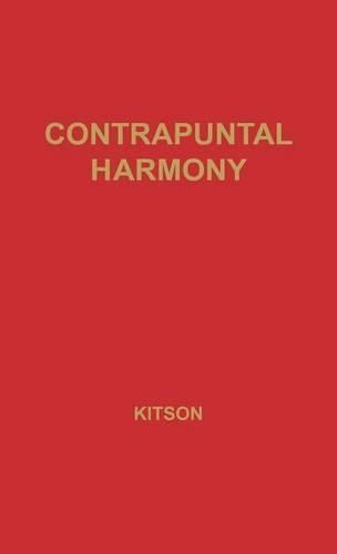 Contrapuntal Harmony for Beginners.