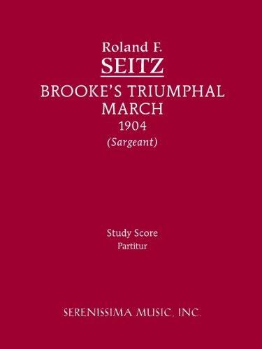 Seitz: Brooke's Triumphal March