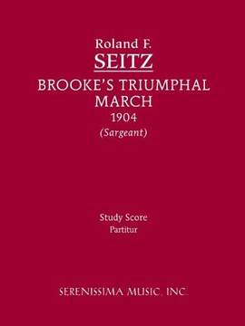 Seitz: Brooke's Triumphal March
