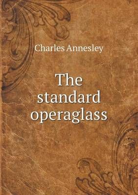 The Standard Operaglass