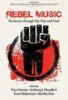 Rebel Music: Resistance through Hip Hop and Punk