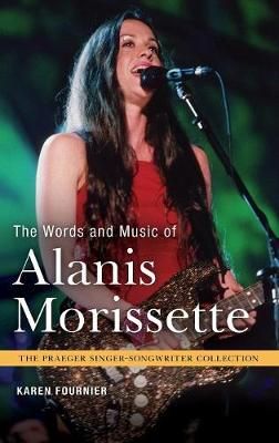 The Words and Music of Alanis Morissette