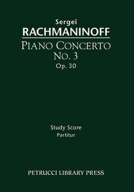 Rachmaninoff: Piano Concerto No.3, Op.30