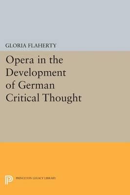 Opera in the Development of German Critical Thought