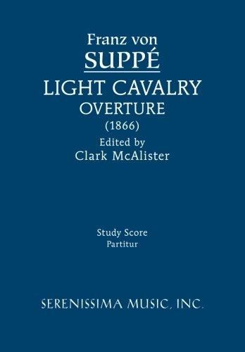 Suppé: Light Cavalry Overture