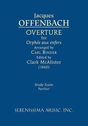 Offenbach: Overture for 'Orphee Aux Enfers'