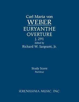 Weber: Euryanthe Overture, J.291