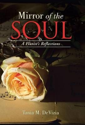 Mirror of the Soul: A Flutist's Reflections