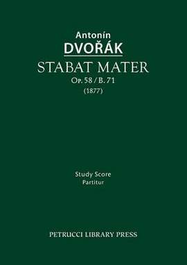 Dvořák: Stabat Mater, Op.58 / B.71