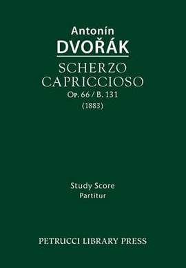 Dvořák: Scherzo capriccioso, Op.66 / B.131