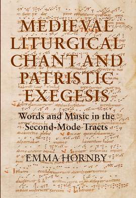 Medieval Liturgical Chant and Patristic Exegesis