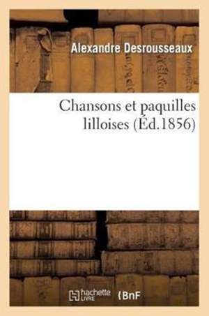 Chansons Et Paquilles Lilloises