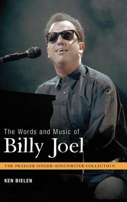 The Words and Music of Billy Joel