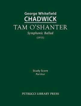 Chadwick, George Whitefield: Tam O'Shanter