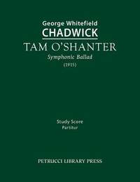 Chadwick, George Whitefield: Tam O'Shanter