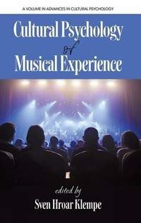 Cultural Psychology of Musical Experience