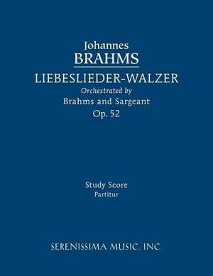 Brahms: Liebeslieder-Walzer, Op.52