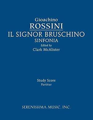 Rossini: Il Signor Bruschino Sinfonia