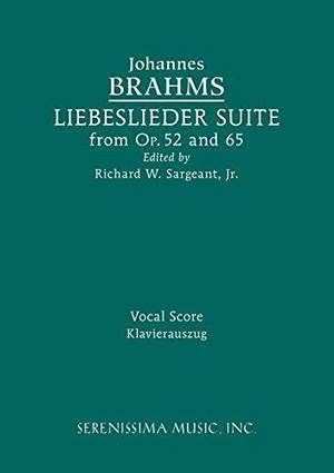 Brahms: Liebeslieder Suite from Opp. 52 and 65