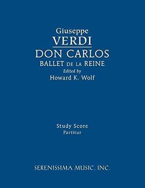 Verdi: Don Carlos, Ballet de la Reine
