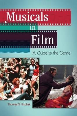Musicals in Film: A Guide to the Genre