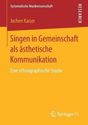 Singen in Gemeinschaft als  sthetische Kommunikation