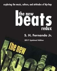 The New Beats Redux: Exploring the music, culture and attitudes of hip-hop