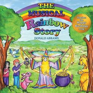The Musical Rainbow Story