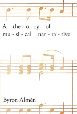 A Theory of Musical Narrative