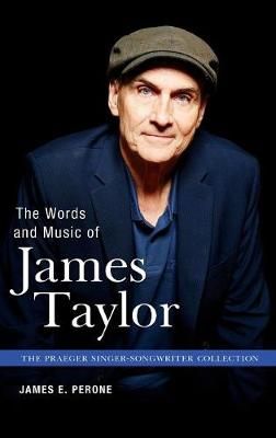 The Words and Music of James Taylor