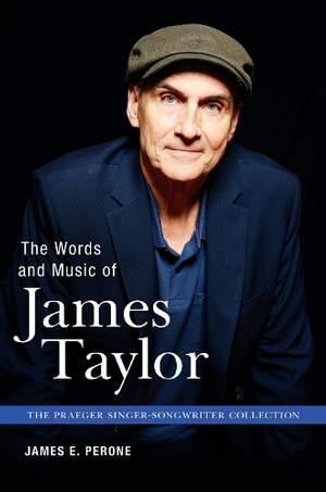 The Words and Music of James Taylor