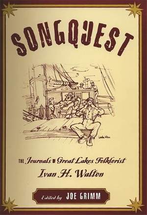 Songquest: The Journals of Great Lakes Folklorist