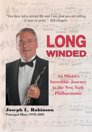 Long Winded: An Oboist's Incredible Journey to the New York Philharmonic Product Image