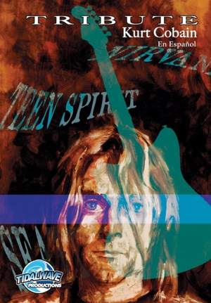 Tribute: Kurt Cobain: En Espanol