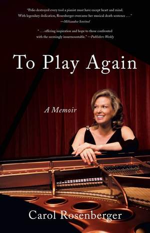 To Play Again: A Memoir of Musical Survival