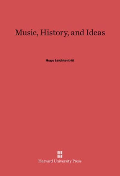 Music, History, and Ideas