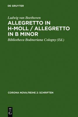 Ludwig Van Beethoven: Allegretto in H-Moll / Allegretto in B Minor