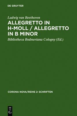 Ludwig Van Beethoven: Allegretto in H-Moll / Allegretto in B Minor
