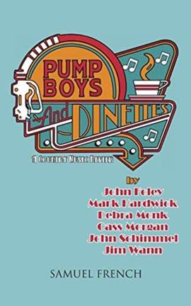 Pump Boys and Dinettes