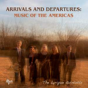 Arrivals and Departures: Music of the Americas