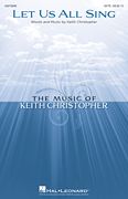 Keith Christopher: Let Us All Sing