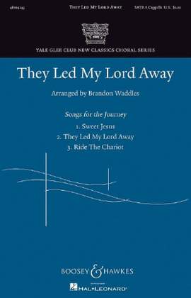 They Led My Lord Away