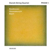 Prism: Beethoven, Shostakovich, Bach