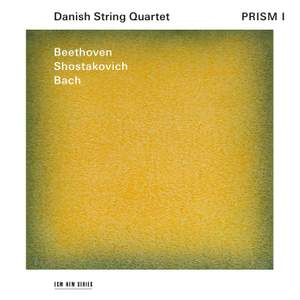 Prism I: Beethoven, Shostakovich, Bach